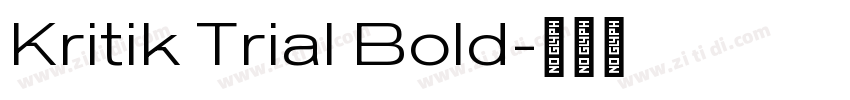 Kritik Trial Bold字体转换 Kritik Trial Bold字体转换